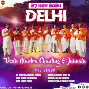 Vedic Mantra Chanting, Bride Groom Entry, Jaimala, Varmala, Delhi, Gurgaon Vedic Mantra Chanting, Bride Groom Entry, Jaimala, Varmala, Delhi, Gurgaon