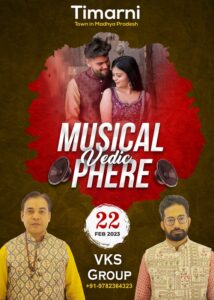 Wedding Musical Phere, Musical Pheras, Phere Singer, Artist, Cost, Price, Timarni MP Wedding Musical Phere, Musical Pheras, Phere Singer, Artist, Cost, Price, Timarni MP