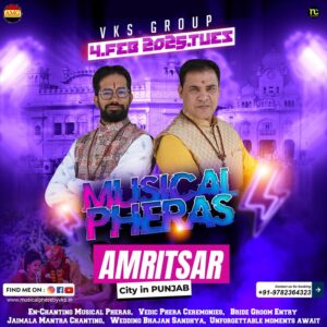 Wedding Musical Phere, Musical Pheras, Phere Singer, Artist, Group, Pandit Ji Amritsar Punjab Wedding Musical Phere, Musical Pheras, Phere Singer, Artist, Group, Pandit Ji Amritsar Punjab